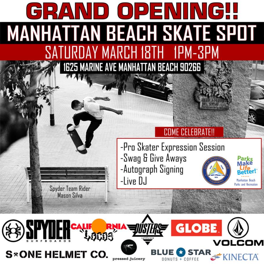 Manhattan Beach Skate Spot Grand Opening Square