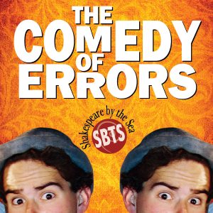 The Comedy of Errors presented by Shakespeare By The Sea