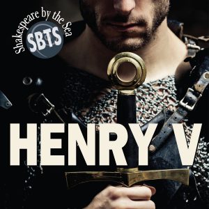 Henry V presented by Shakespeare By The Sea