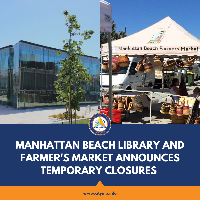 Farmers Market and Library Closures