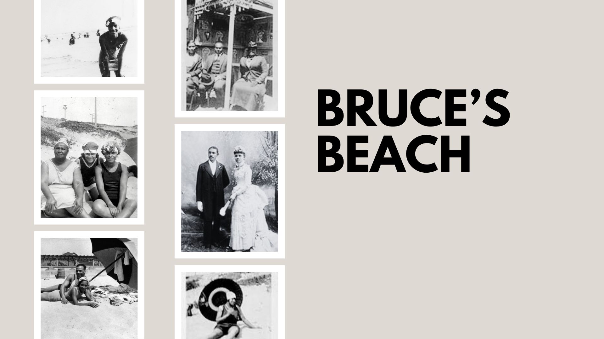 Bruces Beach Homepage Slide with Historic Images