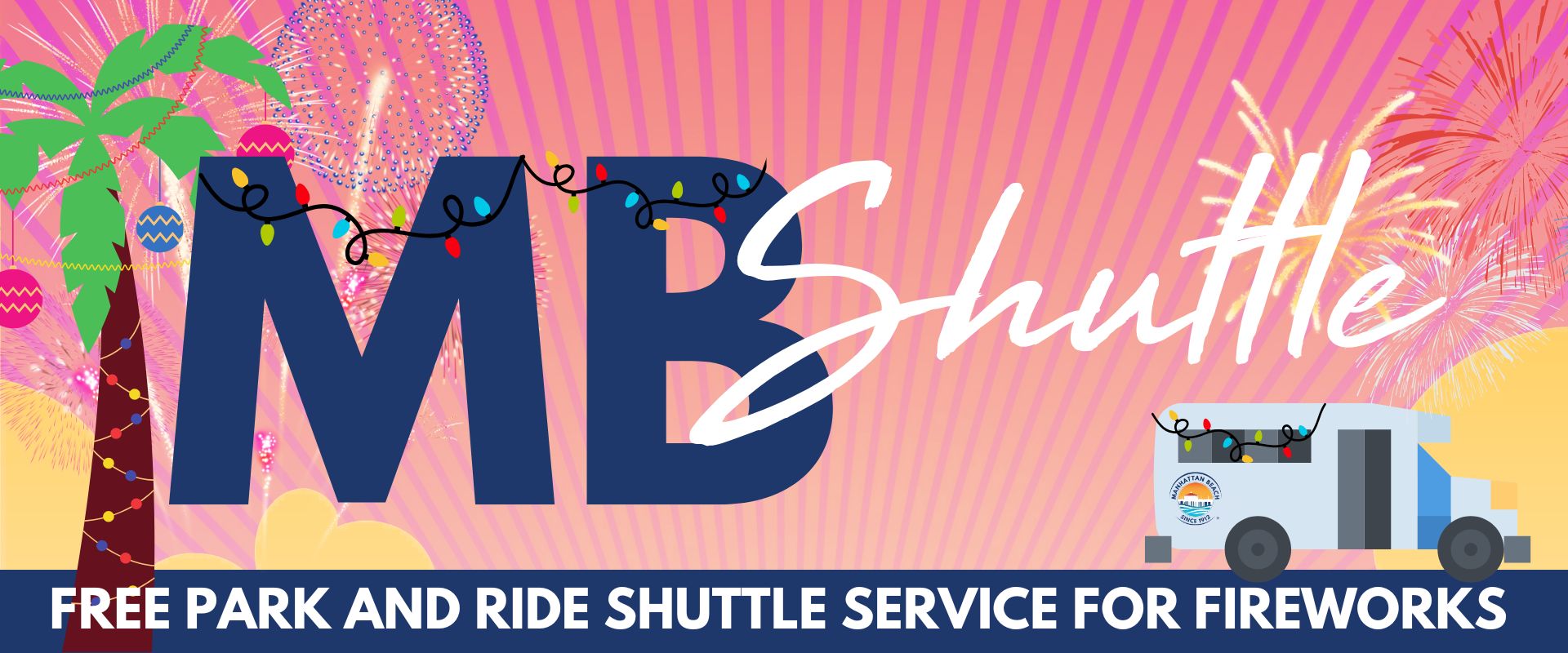 MB Fireworks Shuttle homepage spotlight